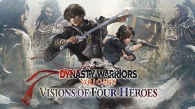 Featured DYNASTY WARRIORS ORIGINS Visions of Four Heroes Free Download