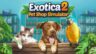 Featured Exotica 2 Pet Shop Simulator Free Download