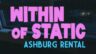 Featured Within of Static Ashburg Rental Free Download