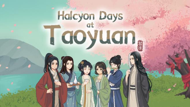 Halcyon Days at Taoyuan Free Download