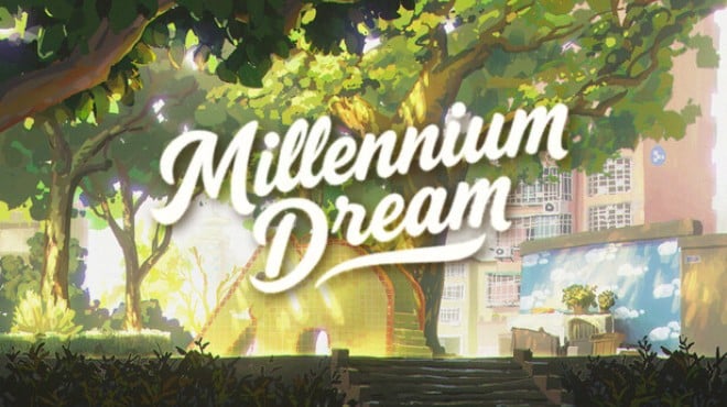 Millennium Dream Free Download Millennium Dream Free Download