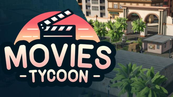 Movies Tycoon Thrills and Spectacles Free Download