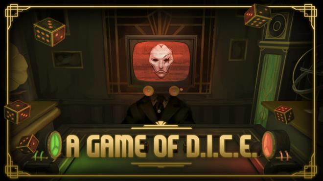 A Game of D.I.C.E. Free Download