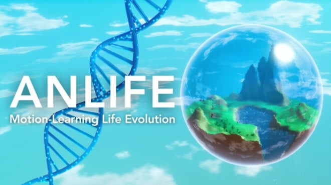 ANLIFE: Motion-Learning Life Evolution Free Download
