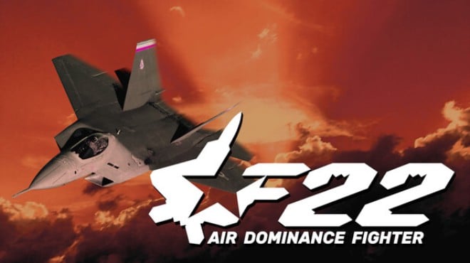 F-22: Air Dominance Fighter Free Download