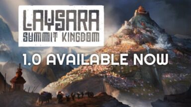 Featured Laysara Summit Kingdom Free Download