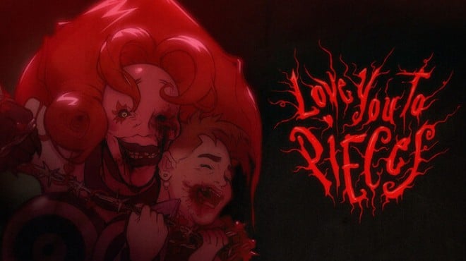 Love You To Pieces Free Download