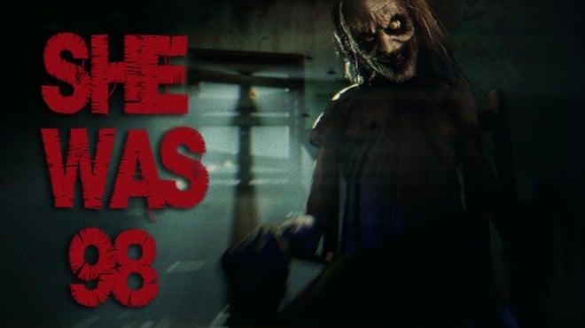 SHE WAS 98 Free Download