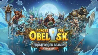 Featured Across the Obelisk Frostforged Season Pack Free Download