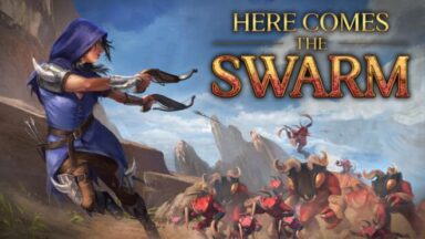 Featured Here Comes The Swarm Free Download
