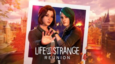 Featured Life is Strange Reunion Free Download