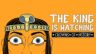 Featured The King is Watching Crowns of History Free Download
