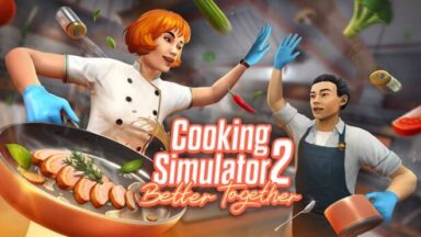 Featured Cooking Simulator 2 Better Together Free Download