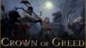 Featured Crown of Greed Free Download
