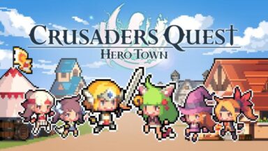 Featured Crusaders Quest Hero Town Free Download