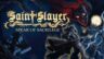 Featured Saint Slayer Spear of Sacrilege Free Download