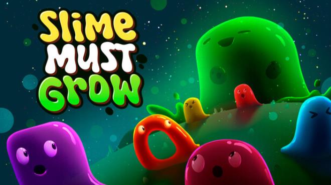 Slime Must Grow Free Download Slime Must Grow Free Download