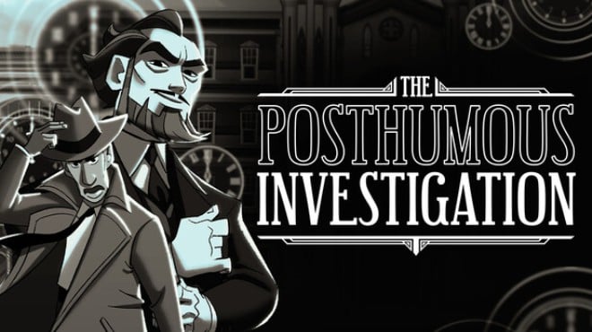 The Posthumous Investigation Free Download