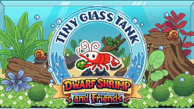 Tiny Glass Tank: Dwarf Shrimp and Friends Free Download