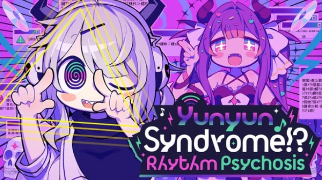 Yunyun Syndrome Rhythm Psychosis Free Download