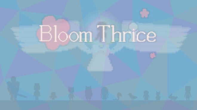 Bloom Thrice Free Download
