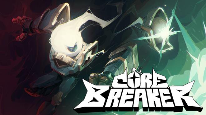 Corebreaker Free Download