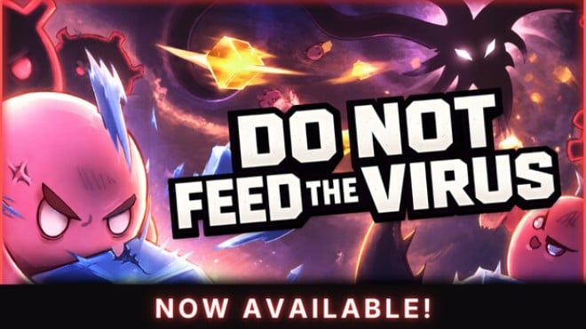 DO NOT FEED THE VIRUS - Incremental Free Download DO NOT FEED THE VIRUS - Incremental Free Download