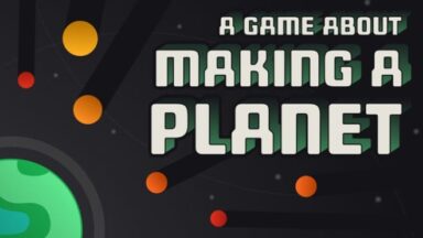 Featured A Game About Making A Planet Free Download