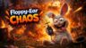 Featured FloppyEar Chaos Free Download