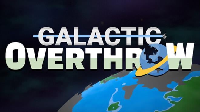 Galactic Overthrow