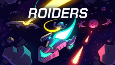 Featured ROIDERS Free Download