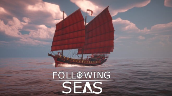 Following Seas Free Download