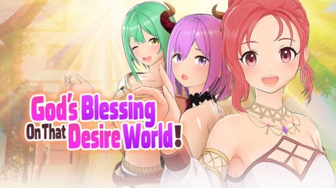 God's Blessing On That Desire World! Free Download