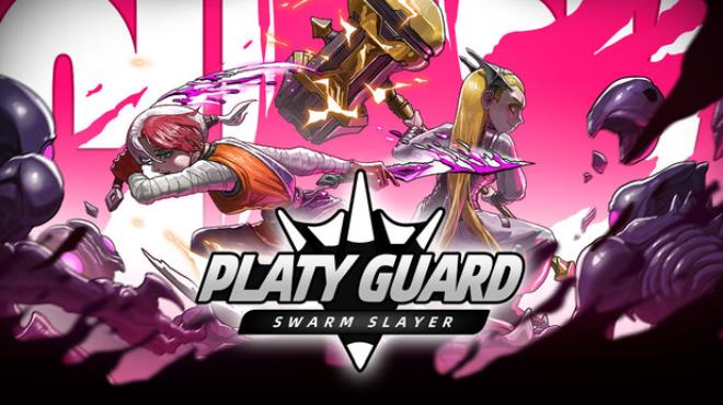 PlatyGuard Swarm Slayer Free Download