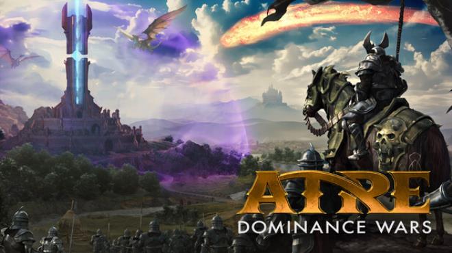 Atre: Dominance Wars Free Download