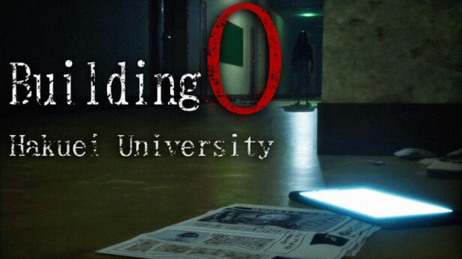 Building 0: Hakuei University Free Download