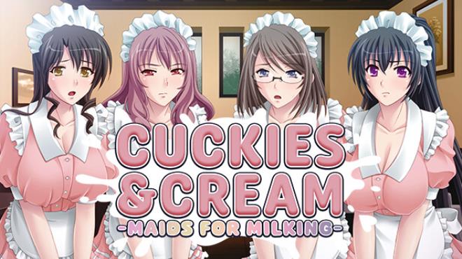 Cuckies & Cream: Maids for Milking Free Download