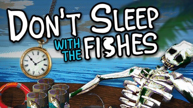 Don't Sleep With The Fishes Free Download