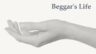 Featured Beggars Life Free Download