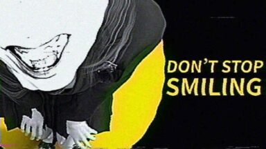 Featured DONT STOP SMILING Free Download