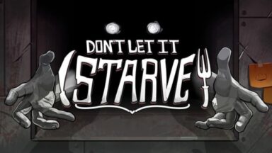 Featured Dont Let It Starve Free Download