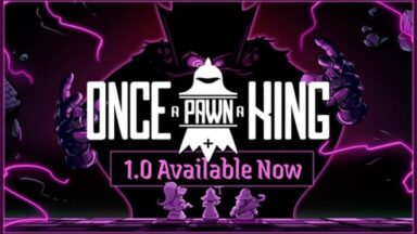 Featured Once a Pawn a King Free Download