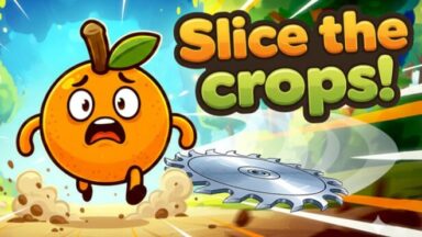 Featured Slice the Crops Free Download