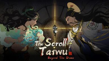 Featured The Scroll of Taiwu Beyond The Dome Free Download