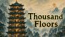 Featured Thousand Floors Free Download