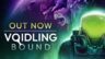 Featured Voidling Bound Free Download