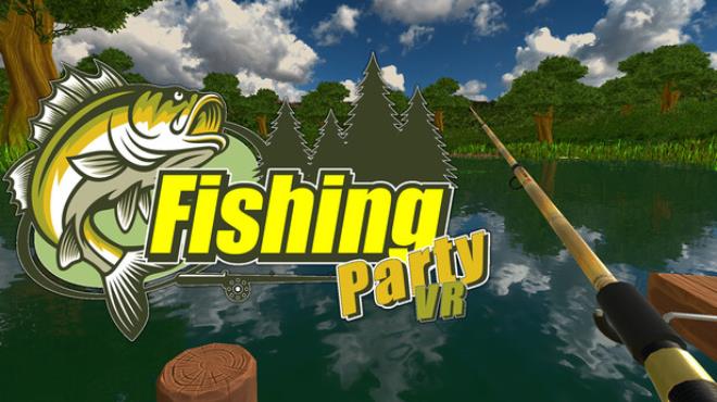 Fishing Party VR Free Download