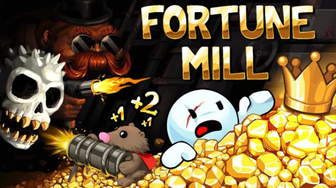 Fortune Mill Free Download