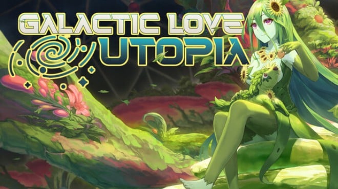 Galactic Love Utopia Free Download