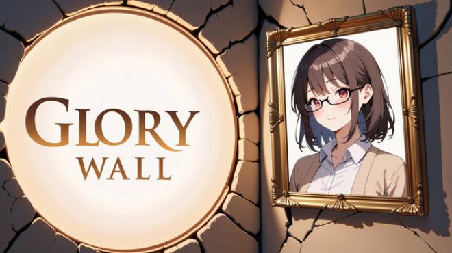 Glory Wall! Free Download